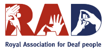 Royal Association for Deaf People  - Royal Association for Deaf People 